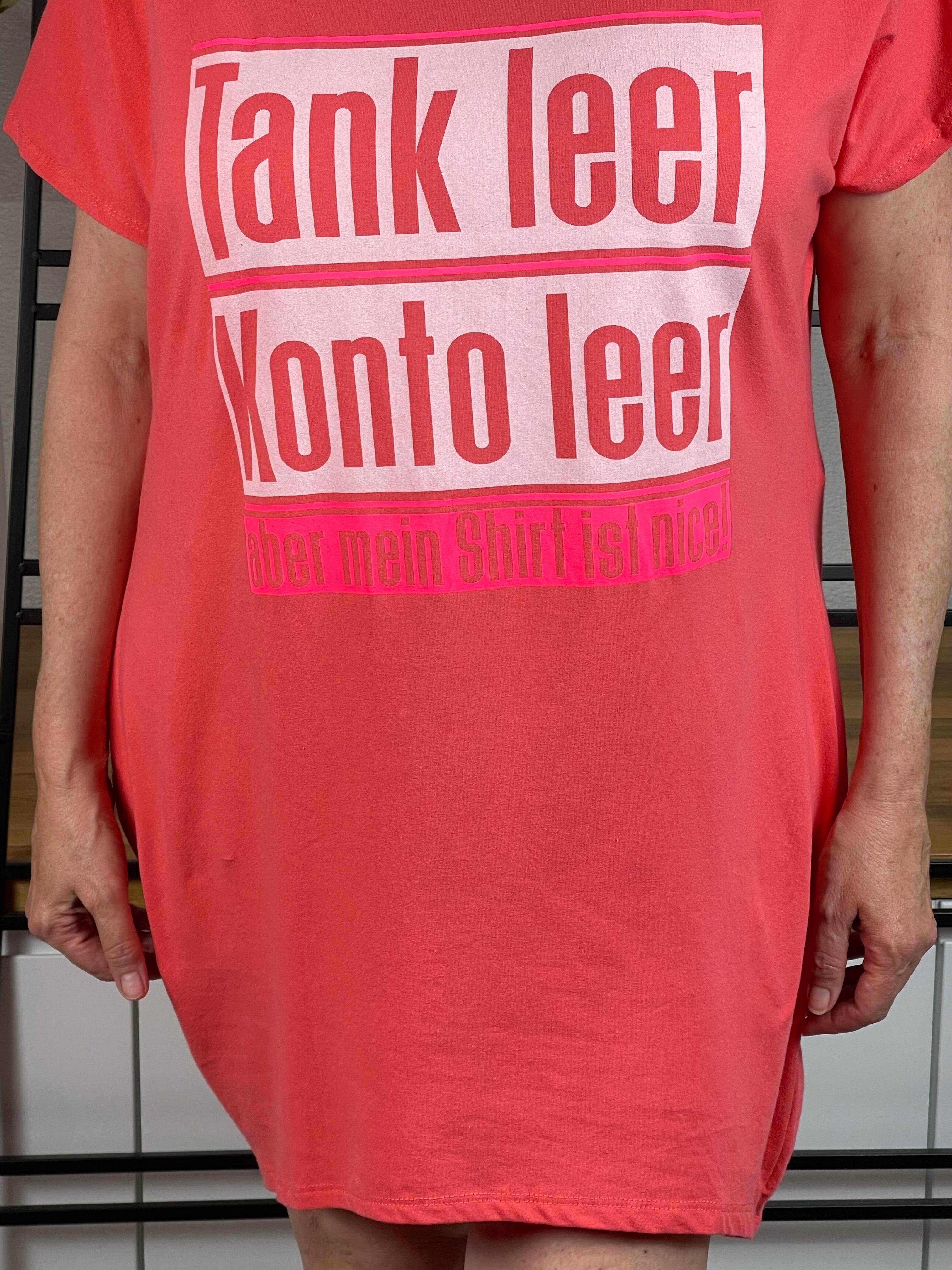 !!!!KEINE RETOURE MÖGLICH!!!!Maxi - Shirt - Kleid „Tank leer…“ Einheitsgrösse Gr. 40 - 46 in 2 Farben